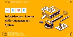 InfixAdvocate – Lawyer Office Management System 2.0