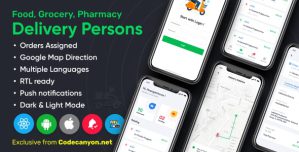 Delivery Person for Food, Grocery, Pharmacy, Stores React Native – WordPress Woocommerce App