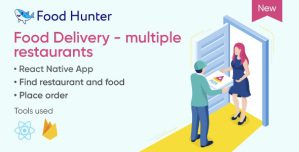 Food Delivery Mobile App React Native – Multi Restaurants – Food Hunter 1.1.0