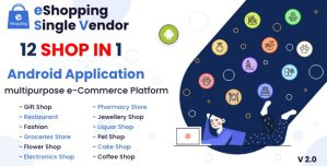 eShopping | Single Vendor Multi Purpose eCommerce System – Android Application