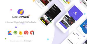 RocketWeb | Configurable Android WebView App Template 1.4.4