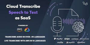 Cloud Transcribe – Speech to Text as SaaS 1.0.1