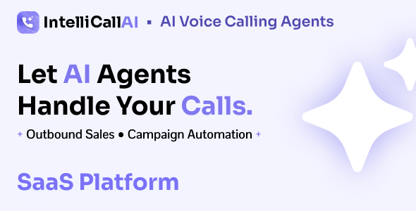 IntelliCall AI – AI Voice Calling Agents for Lead Campaign Automation SaaS Platform